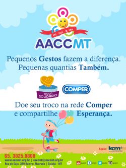 AACCMT promove campanha 'troco solidrio' e voc pode ajudar a crianas com cncer com suas moedinhas